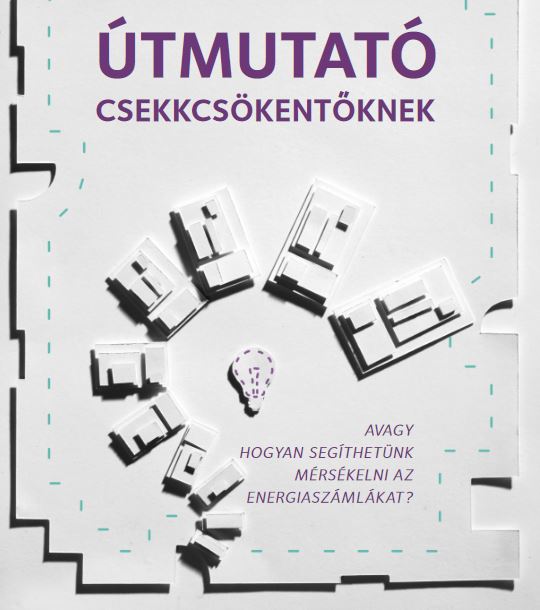Tóth Gyula, Király Zsuzsa: Útmutató csekkcsökkentőnek