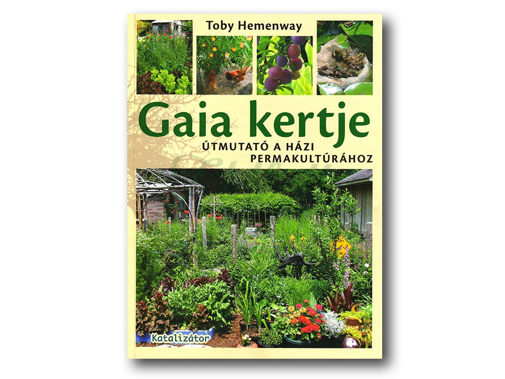 Toby Hemenway: Gaia kertje