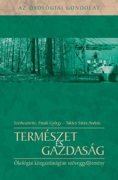 Állampolgárok és vizes élőhelyek: az ely-i állampolgári tanács értékelése. In: Természet és gazdaság, 219-245. oldal