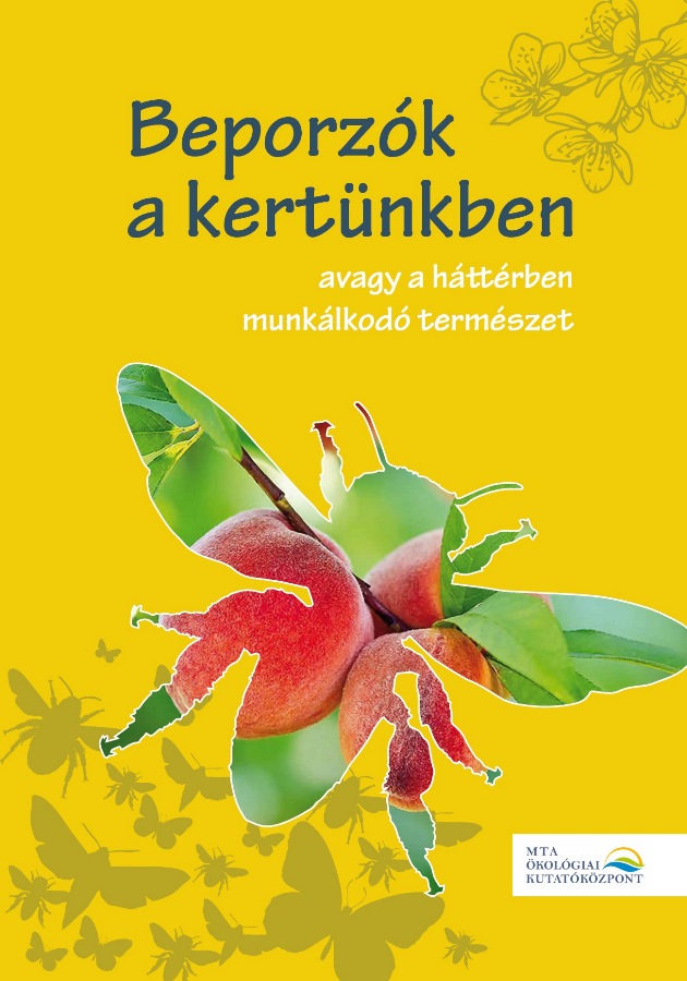 Kovács-Hostyánszki Anikó (szerk.): Beporzók a kertünkben