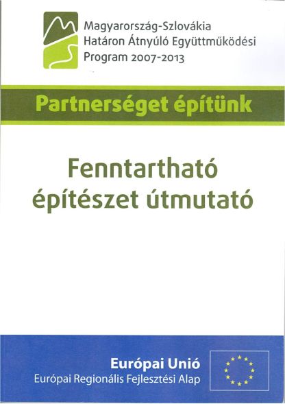 Ertsey Attila – Medgyasszay Péter: Fenntartható építészet útmutató