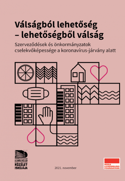 Válságból lehetőség – Lehetőségből válság